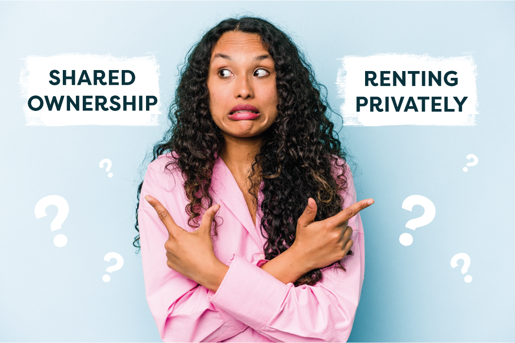 Shared Ownership vs Renting Privately Which is best? Onward Living
